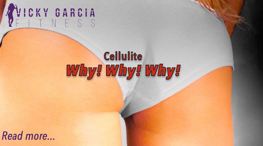 Cellulite….. WHY? WHY? WHY??