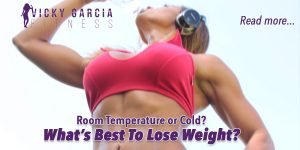 best water temp for losing weight