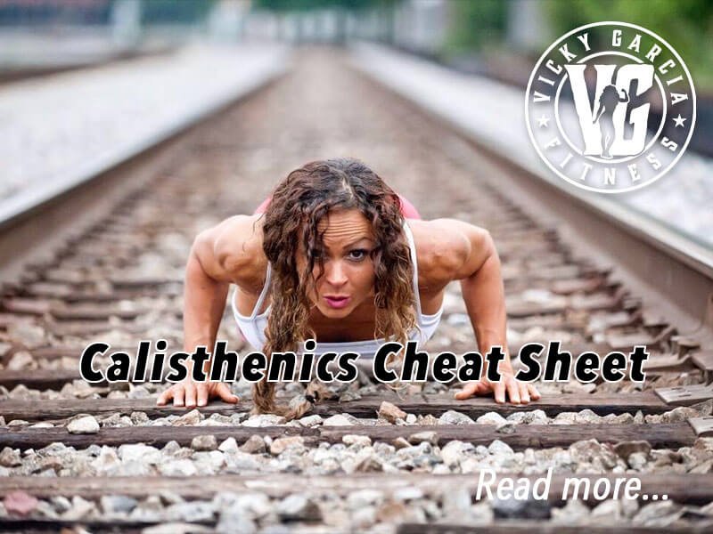 Calisthenics Cheat Sheet: A Guide For Beginners